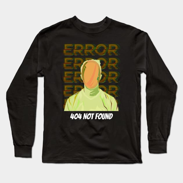 Human Error 404 02 Long Sleeve T-Shirt by Nangers Studio